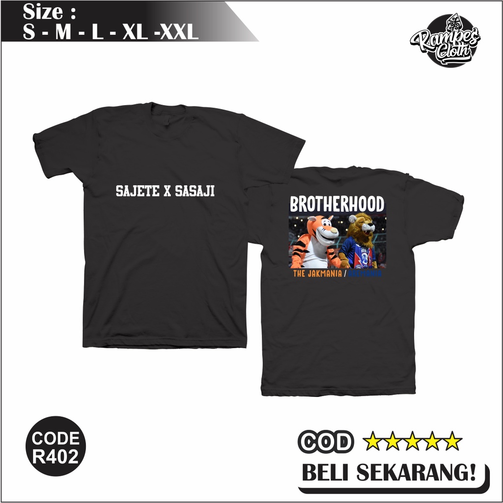 Kaos Distro BROTHERHOOD THE JAKMANIA / AREMANIA Cotton Combed 30s Premium R402