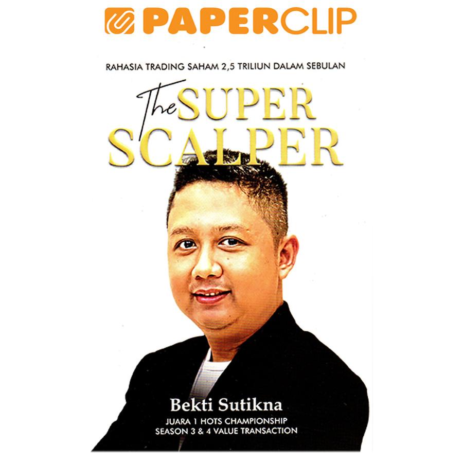 THE SUPER SCALPER