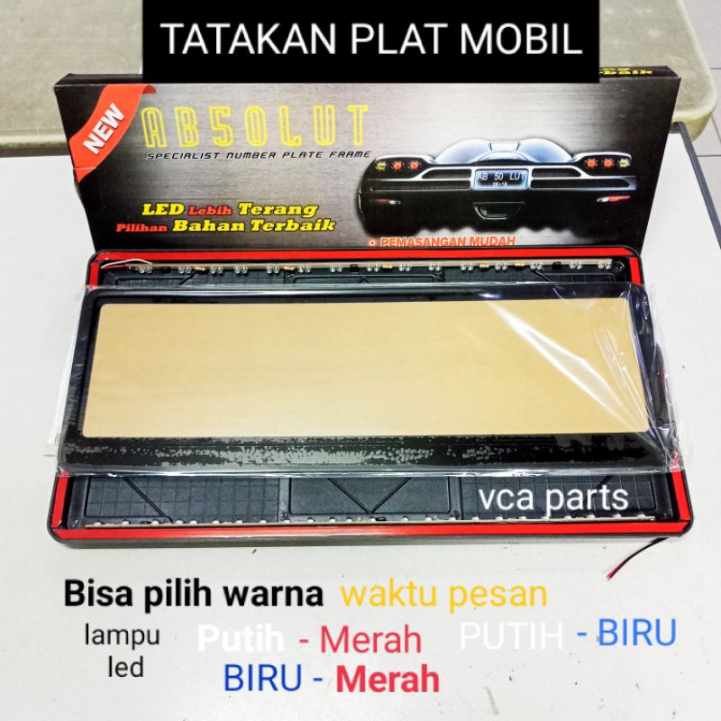 TATAKAN PLAT NOMOR MOBIL DENGAN LAMPU LED PUTIH - MERAH.