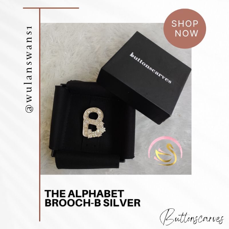 The Alphabet Brooch - B Silver Bros Pin Buttonscarves Original No Preloved