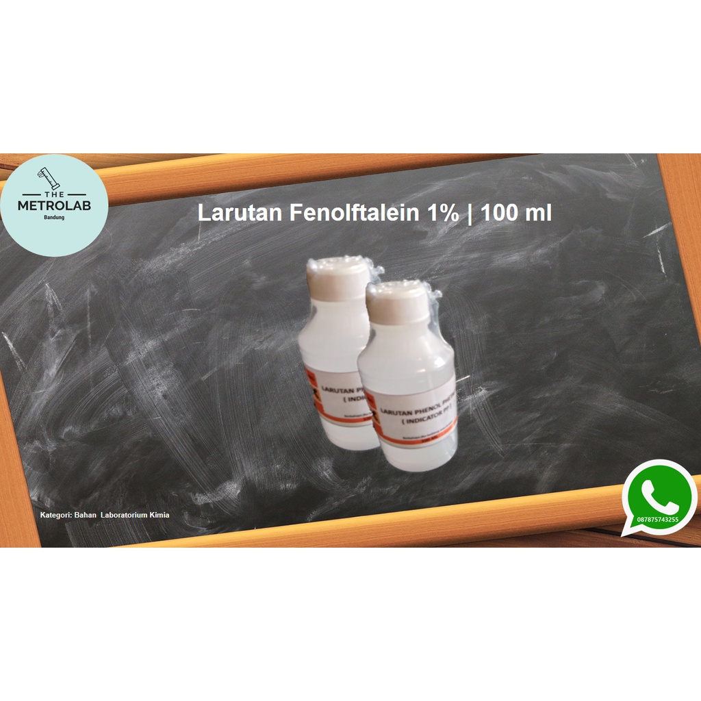 Larutan Fenolftalein | Phenolphthalein Solution 1% | 100 ml