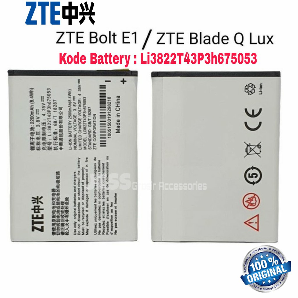 Baterai Original ZTE Blade Q Lux 4G LTE - A430 - BOLT PowerPhone E1 Kode Battery Li3704T42P3h675053 &amp; Li3822t42p3h675053