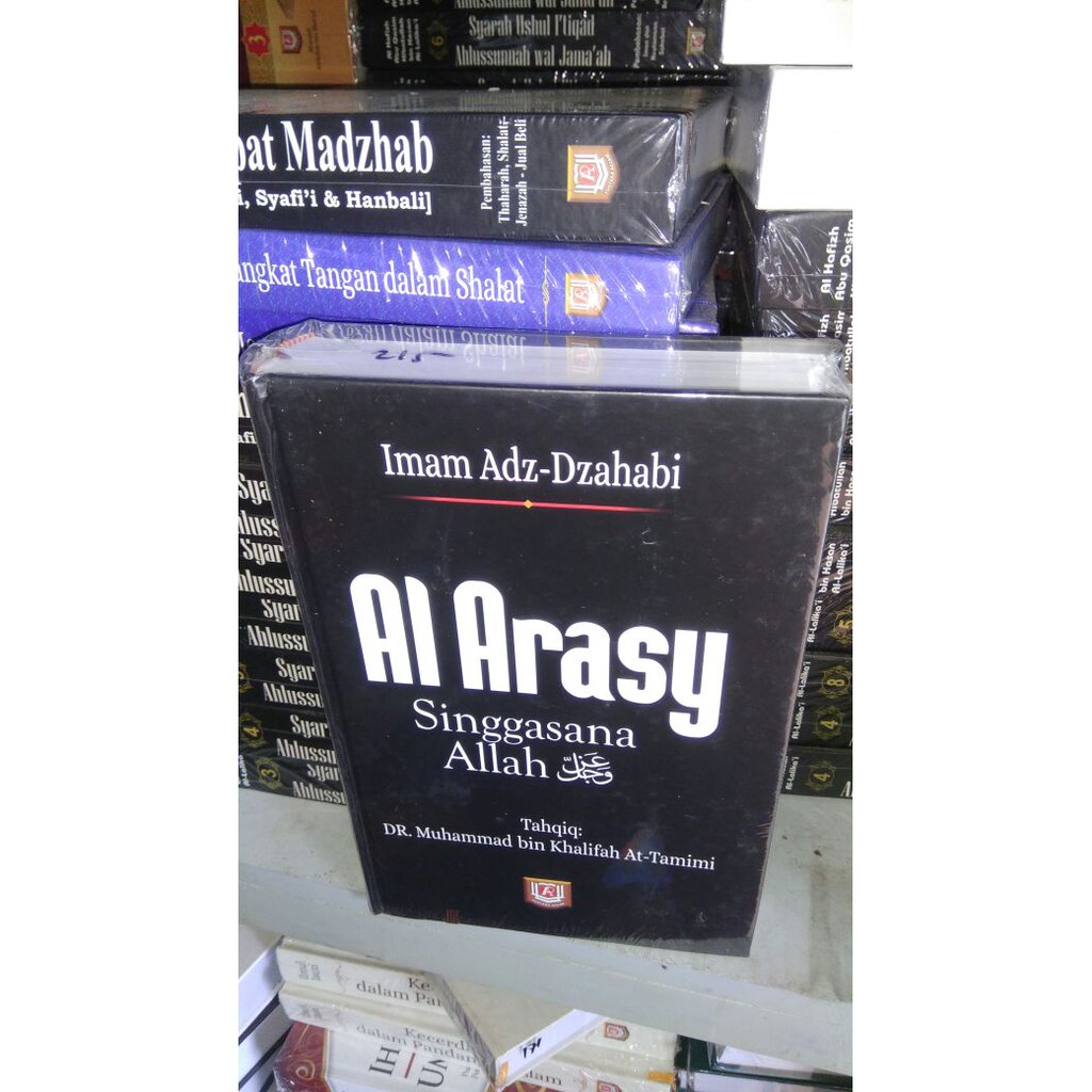 Al Arasy : Singgasana Allah - Imam Adz-Dzahabi - R