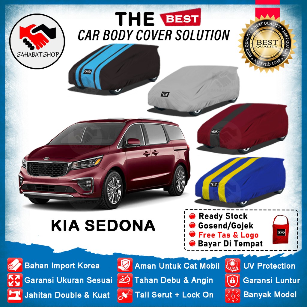 Sahabat Body Cover Mobil Sedona / Sarung Penutup Kia Sedona Outdoor 2015 2016 2017 2018 2019 2020 2021/ Selimut Tutup Kerudung Mantel Jas Kerodong Kelambu Pembungkus Terpal Mantol Bungkus Mobil Sedona Waterproof Anti Air Model Biru