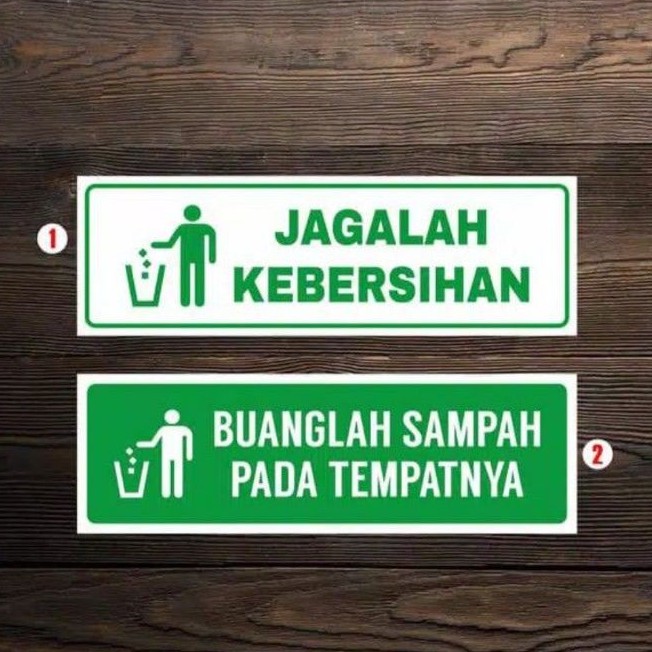 

Stiker JAGALAH KEBERSIHAN BUNGLAH SAMPAH 7,5X23CM. sign Rambu k3 safety