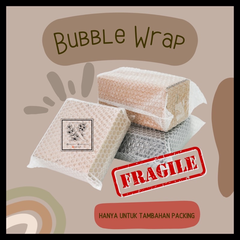 

EXTRA BUBBLE WRAP