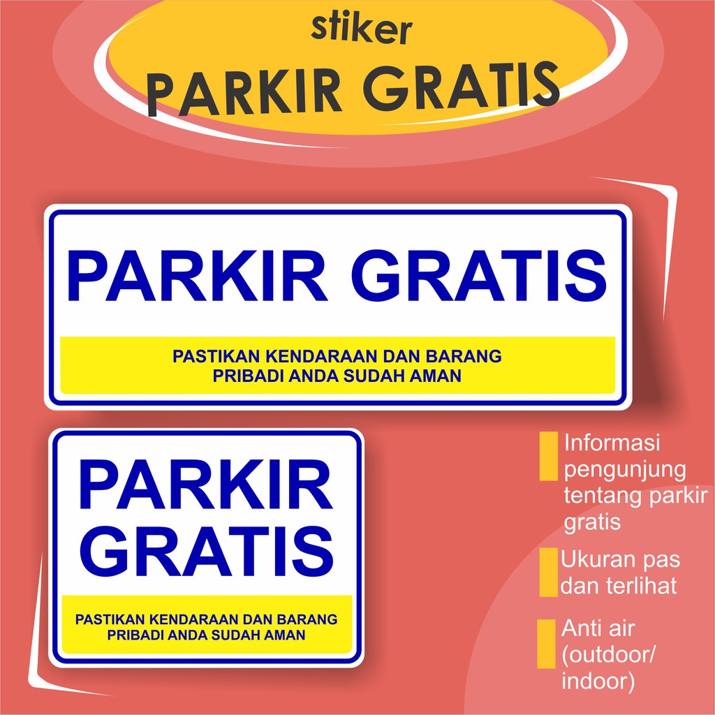 

Stiker Tulisan Parkir Gratis