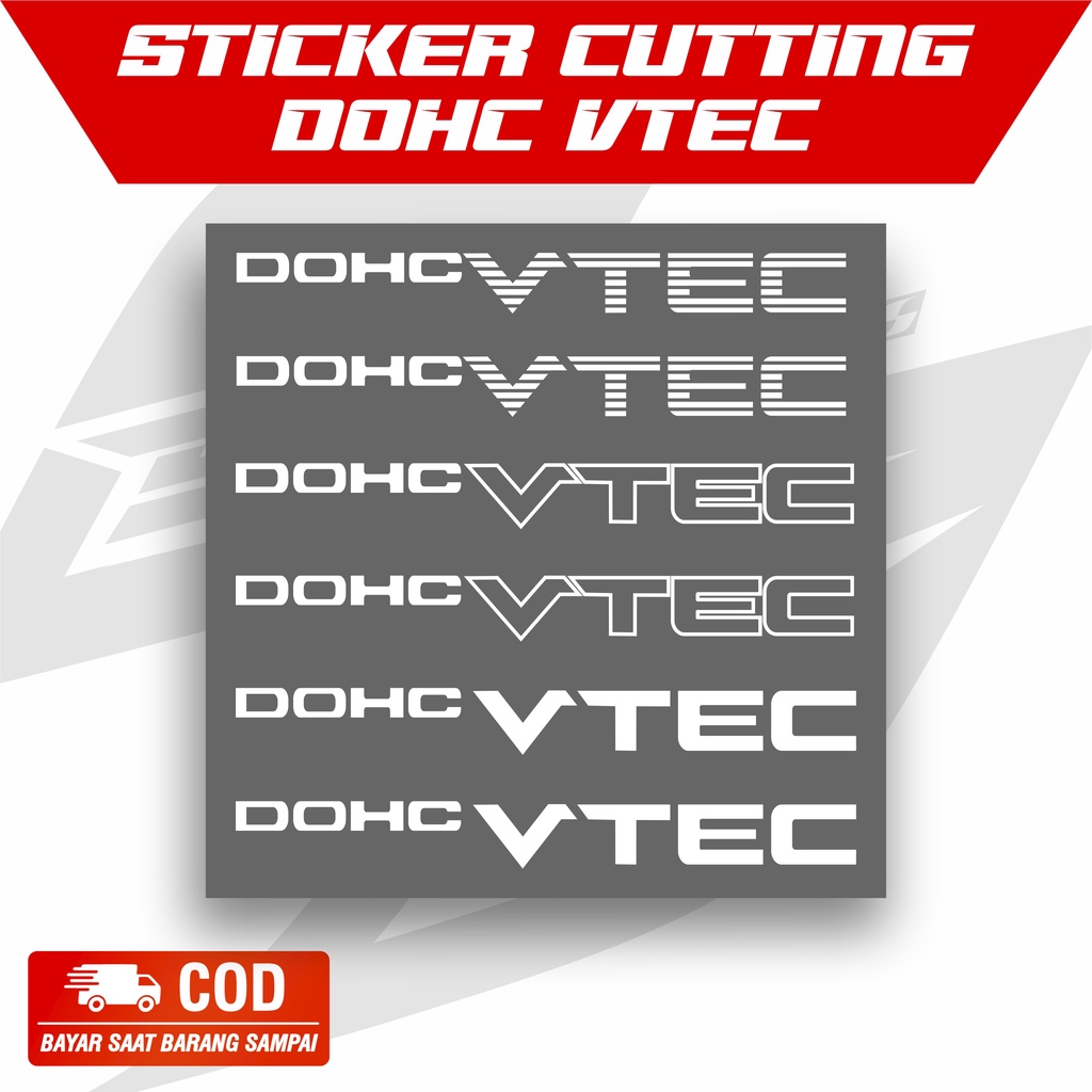 CUTTING STICKER DOHC VTEC / STICKER SOHC VTEC / STICKER DOHC / STICKER SOHC / STIKER / STIKER MOBIL 