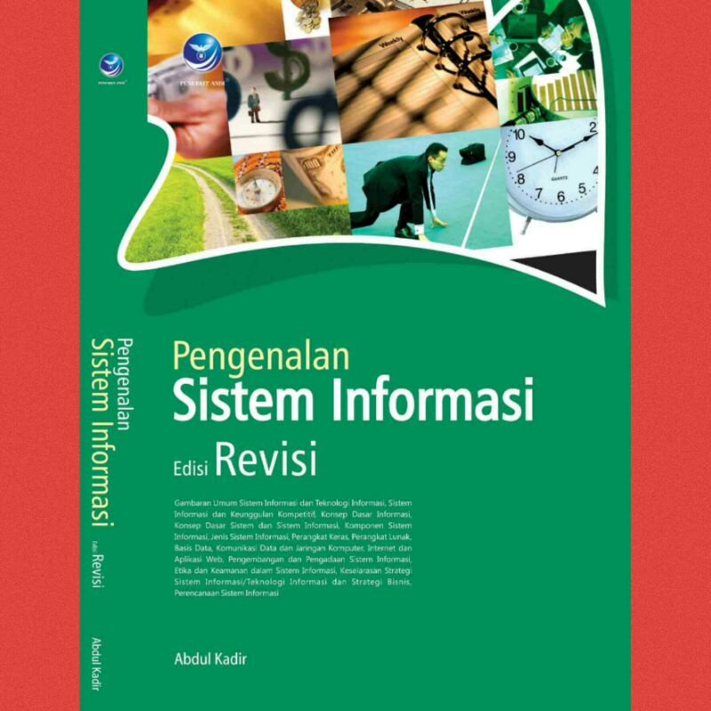 

Buku Pengenalan Sistem Informasi edisi Revisi - Abdul Kadir