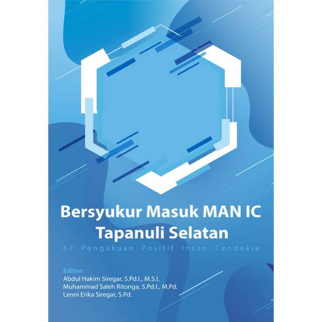 NEW - BUKU Bersyukur Masuk MAN IC Tapanuli Selatan