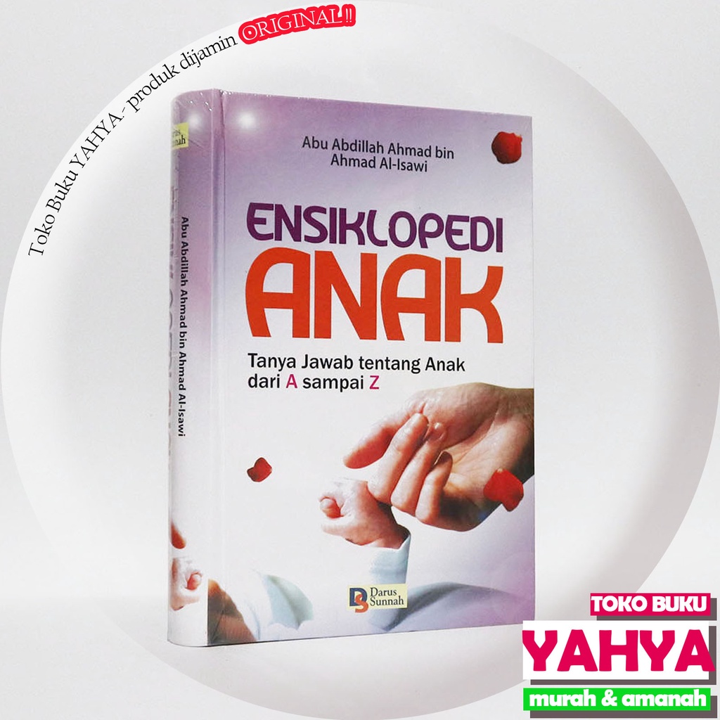 Ensiklopedi Anak Tanya Jawab Tentang Anak Dari A Sampai Z - Darus Sunnah Darussunnah  DS