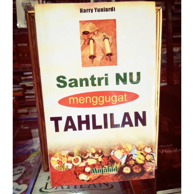 SANTRI NU MENGGUGAT TAHLILAN