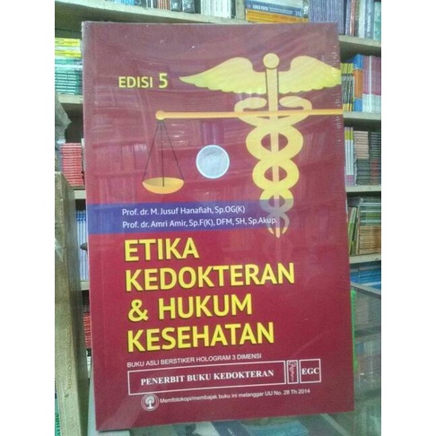 Produk Terbaru Etika Kedokteran Dan Hukum Kesehatan