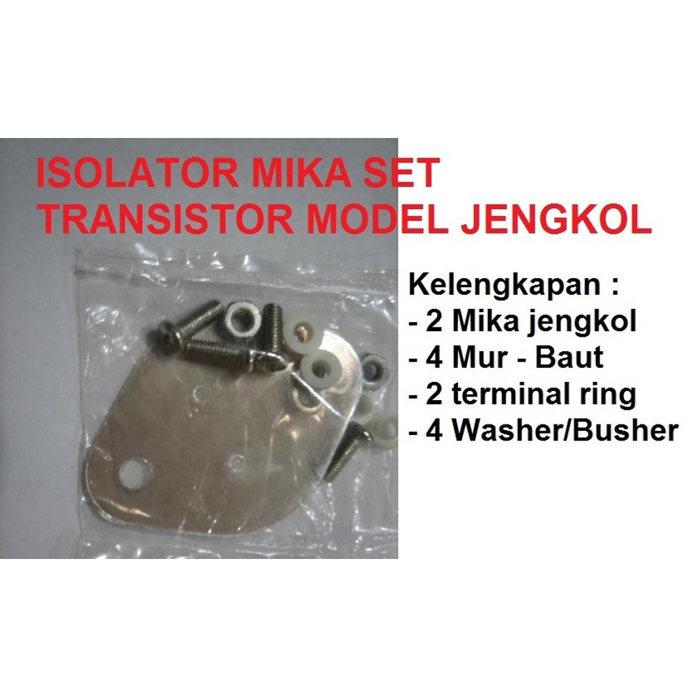 Isolator Mika Transistor Model Jengkol  1 pasang 2 set lengkap  Mur Baut dan washer