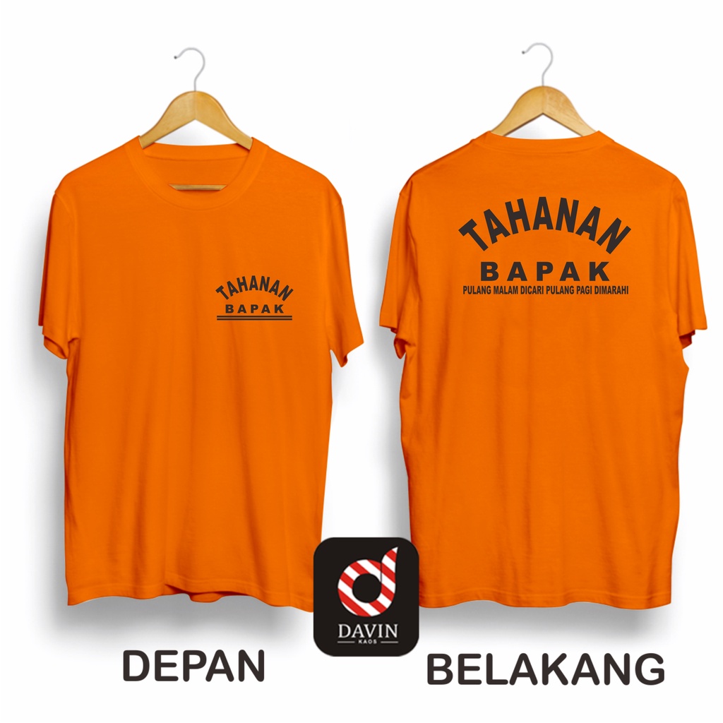 Kaos Distro Pria TAHANAN BAPAK / COD Original Keren Premium Baju Keren wanita Awet Tahan Lama