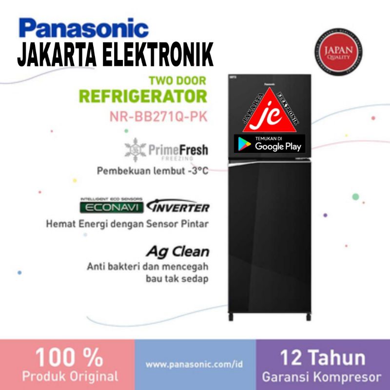 KULKAS PANASONIC ECONAVI INVERTER NR-BB271Q-PK