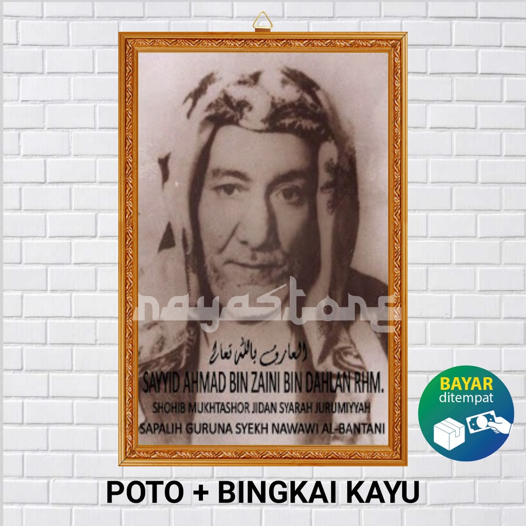 Jual "POSTER POTO + BINGKAI SAYYID AHMAD BIN ZAINI BIN DAHLAN / POSTER ...