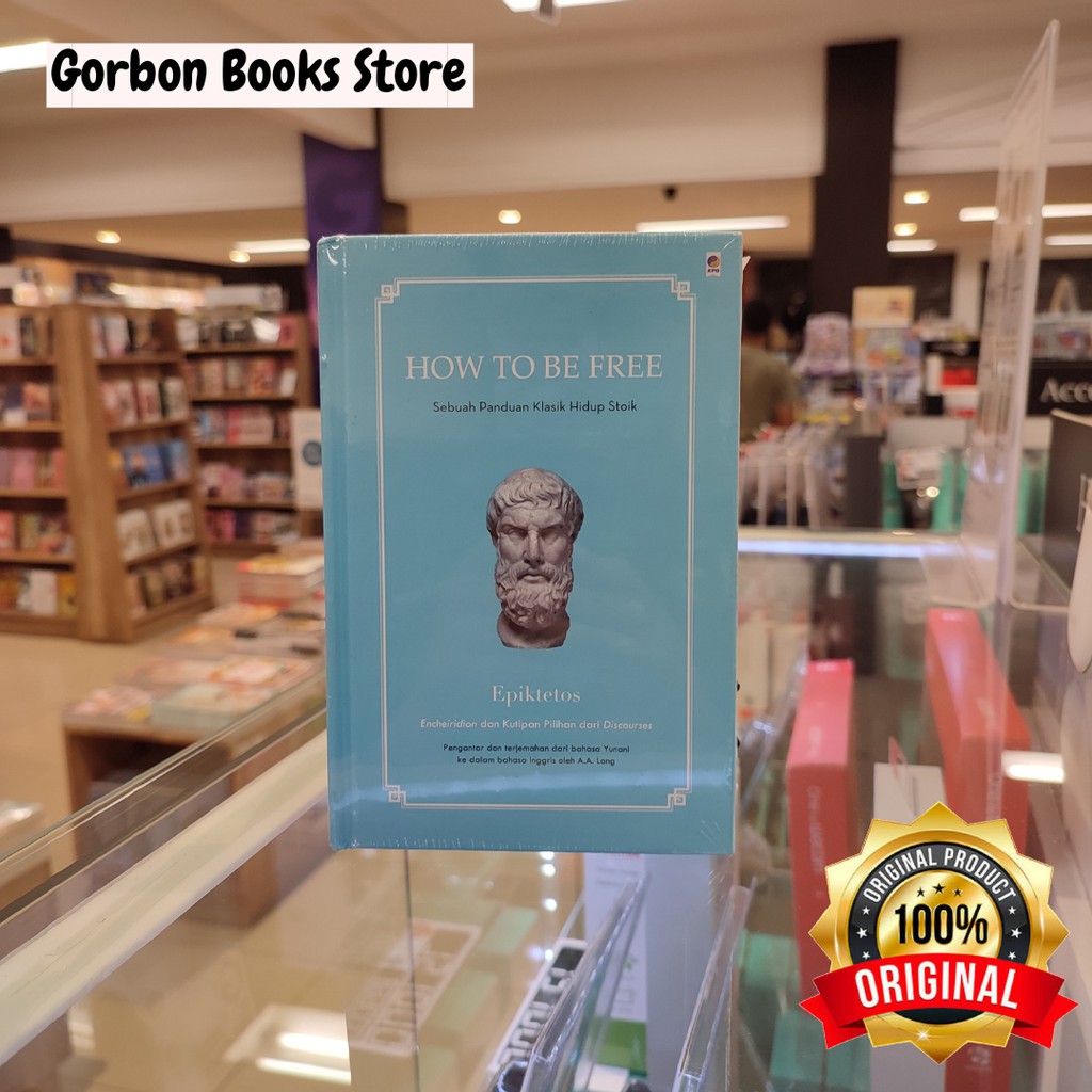 How to Be Free - Epiktetos