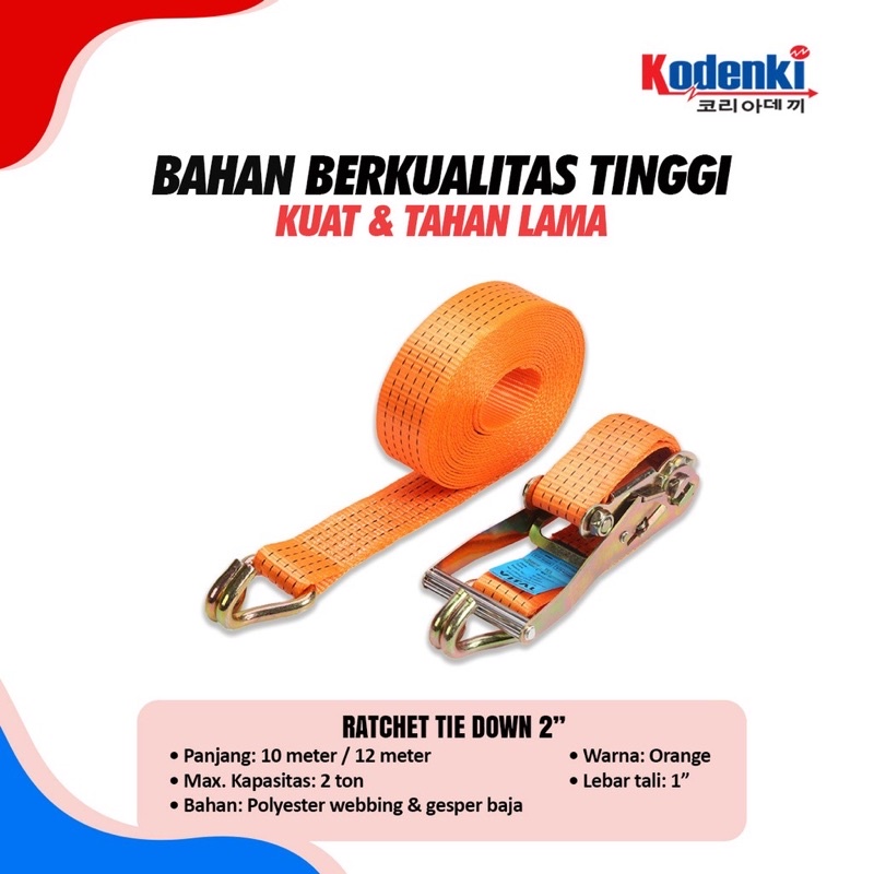 KODENKI RTD202 Rachet Tie Down 2 Inch Tali Pengikat Barang Motor Truk Cargo Lashing