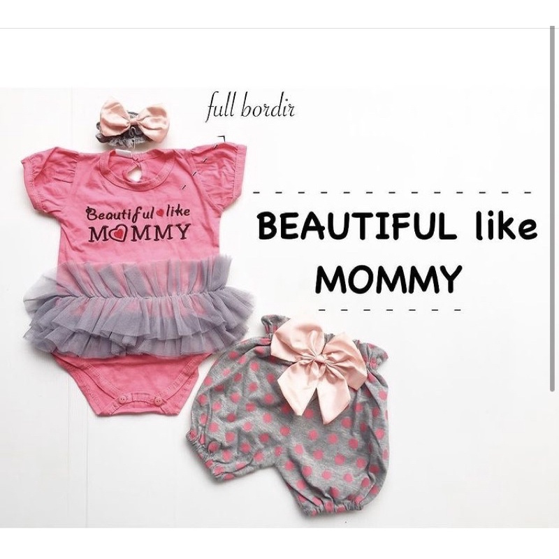 Beautiful Like Mommy Baju Jumper Bandana Pergi Lucu Fashion Anak Bayi Perempuan Cewek Terlaris Murah