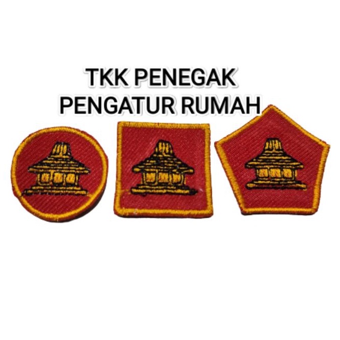 TKK PENEGAK PENGATUR RUMAH / TKK PRAMUKA PENGATUR RUMAH