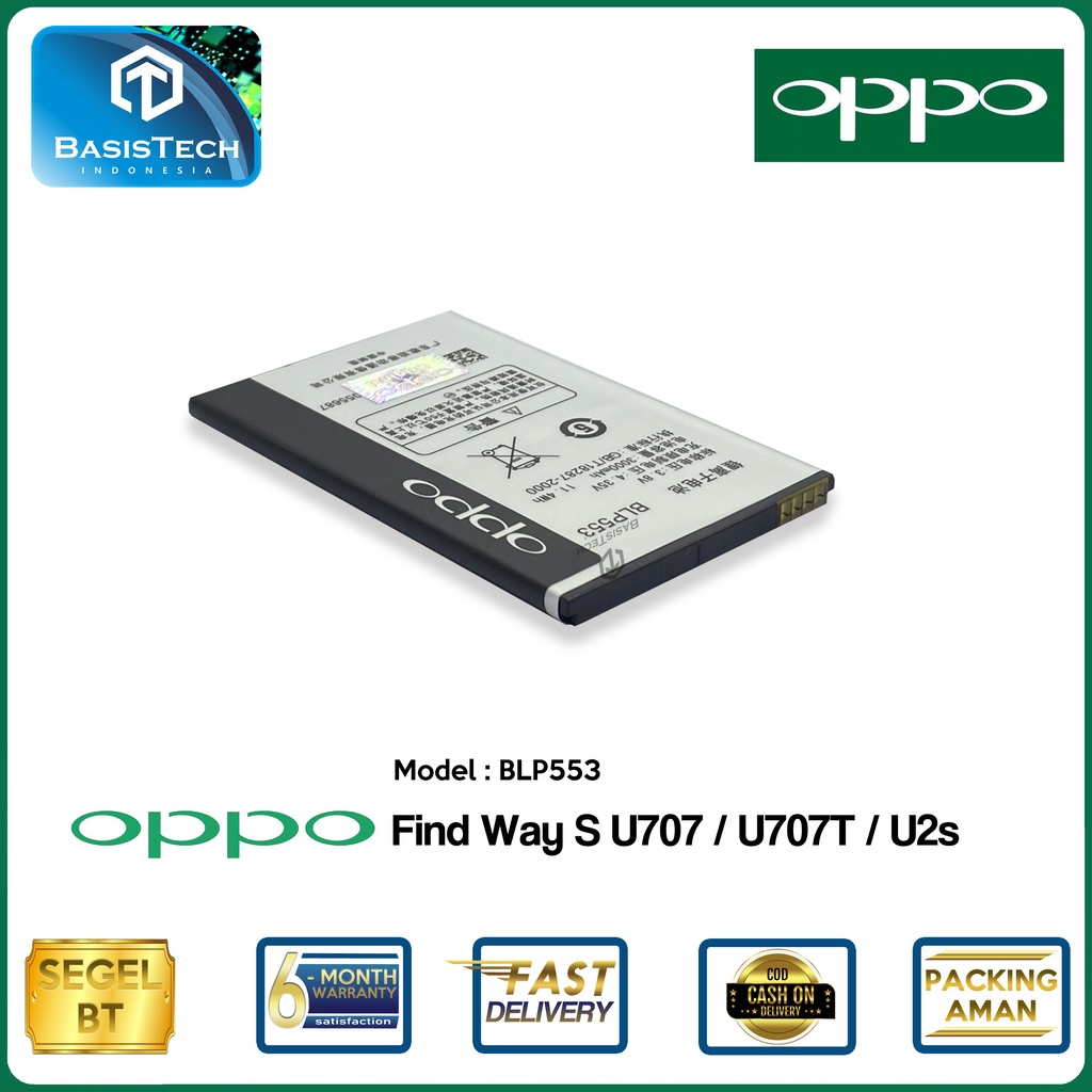 BATERAI OPPO Find Way S U707 U707T - OPPO U2s - BLP553 - ORI99