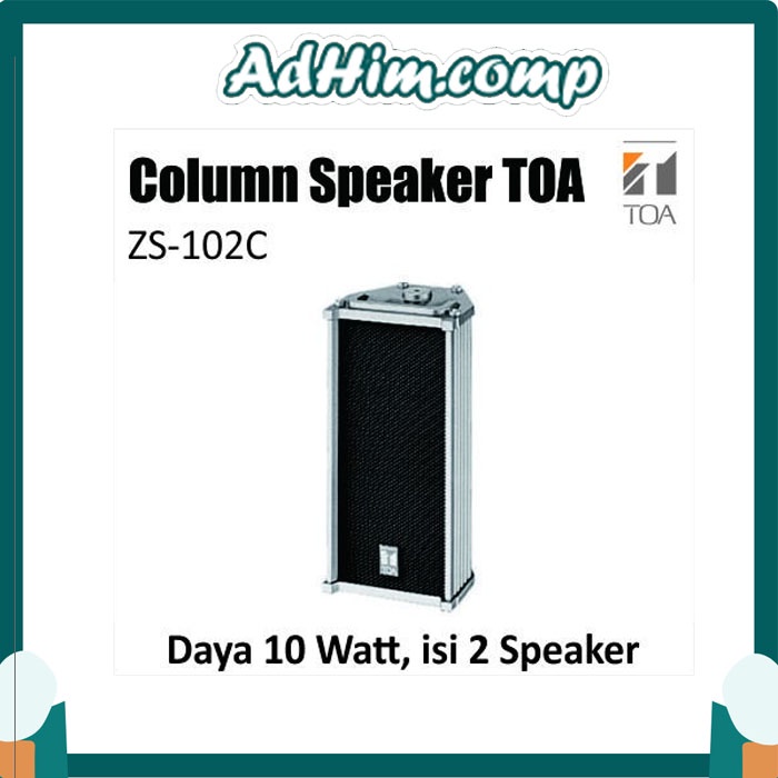 Speaker Kolom TOA / Column Speaker Metal TOA ZS 102 C