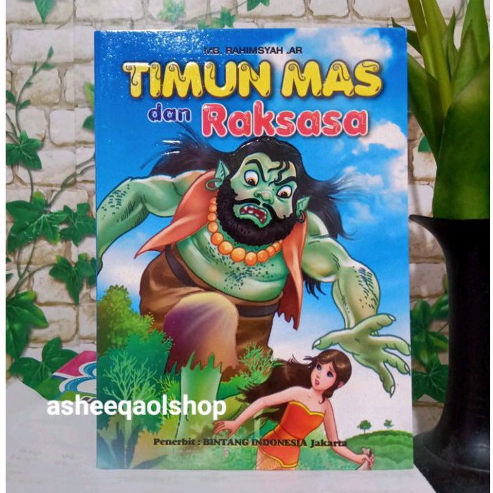 Buku Cerita Anak Dongeng Timun Mas Dan Raksasa