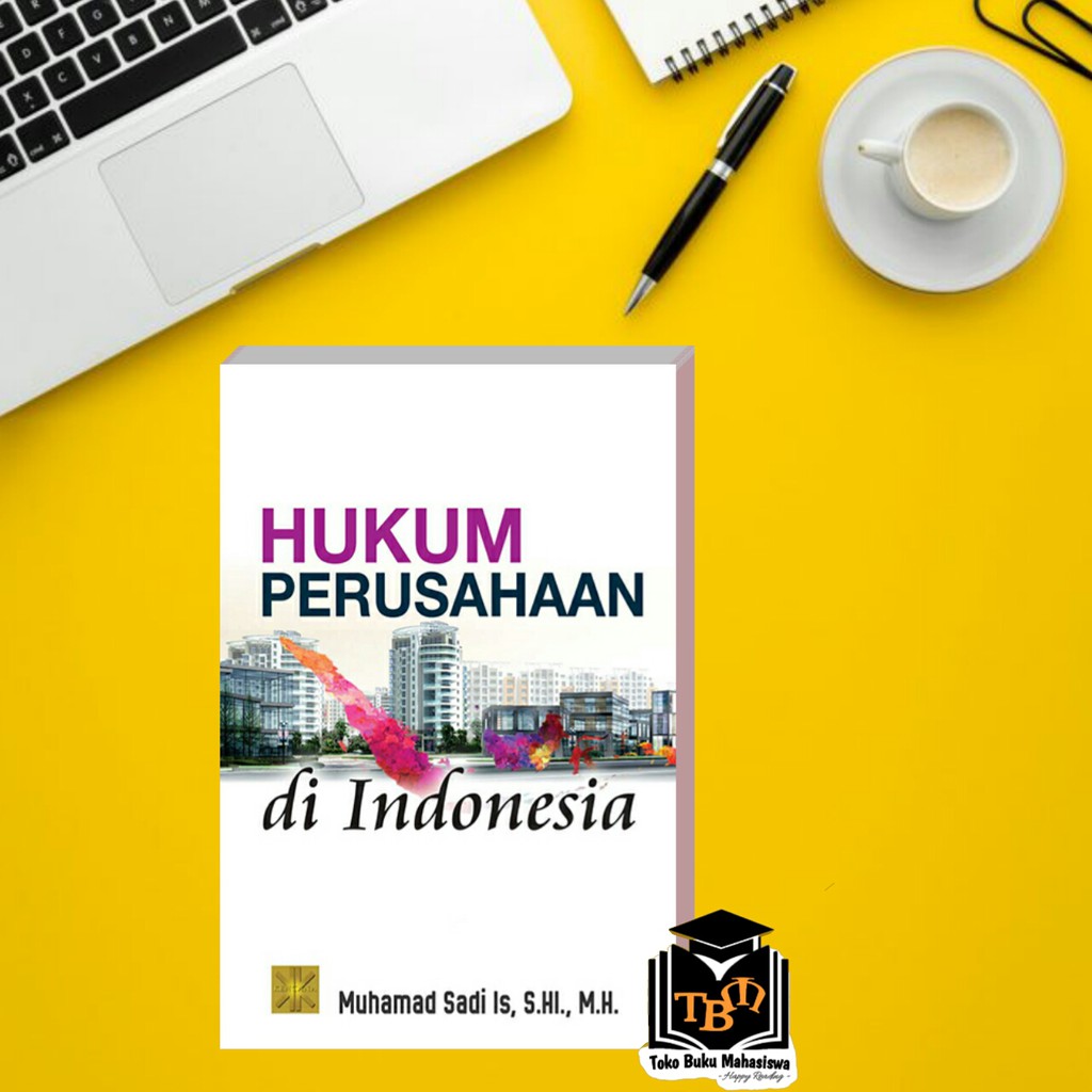 

HUKUM PERUSAHAAN DI INDONESIA #PRENADA