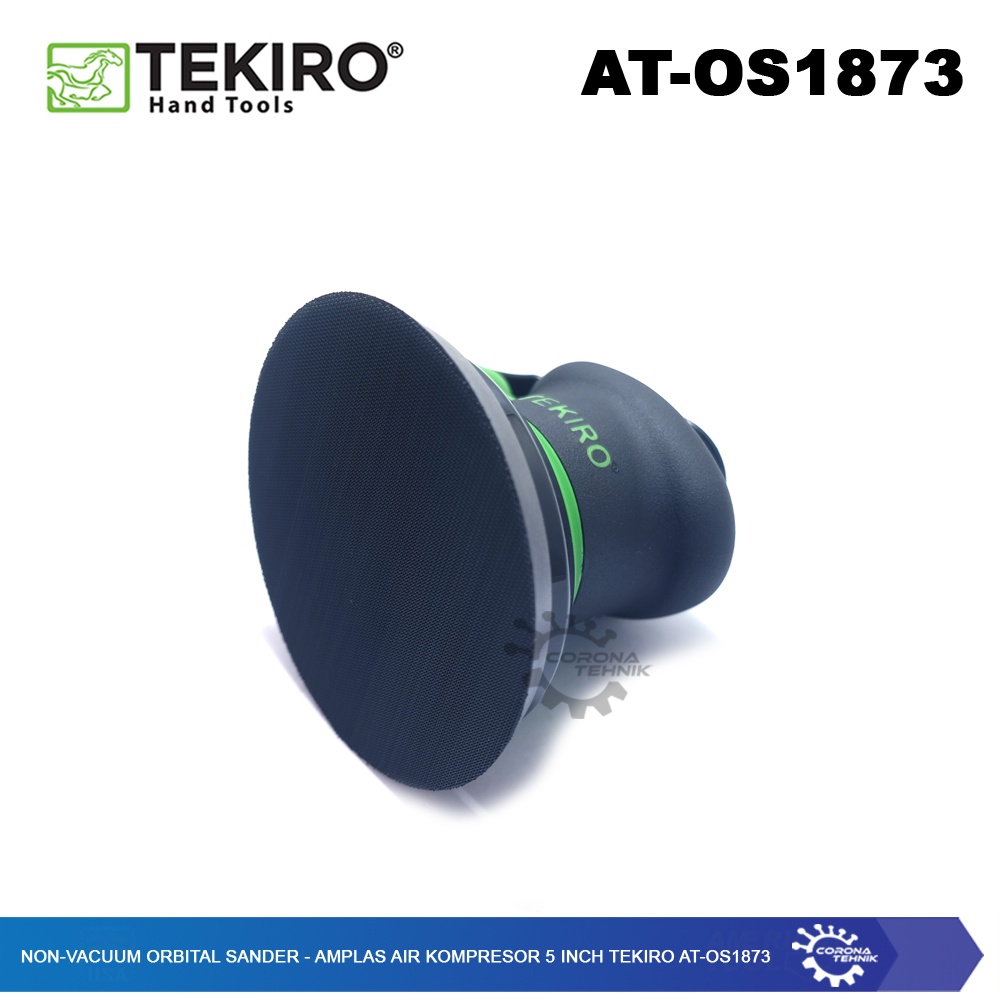 Tekiro AT-OS187 - Non-Vacuum Orbital Sander Amplas Tenaga Angin 5 Inch