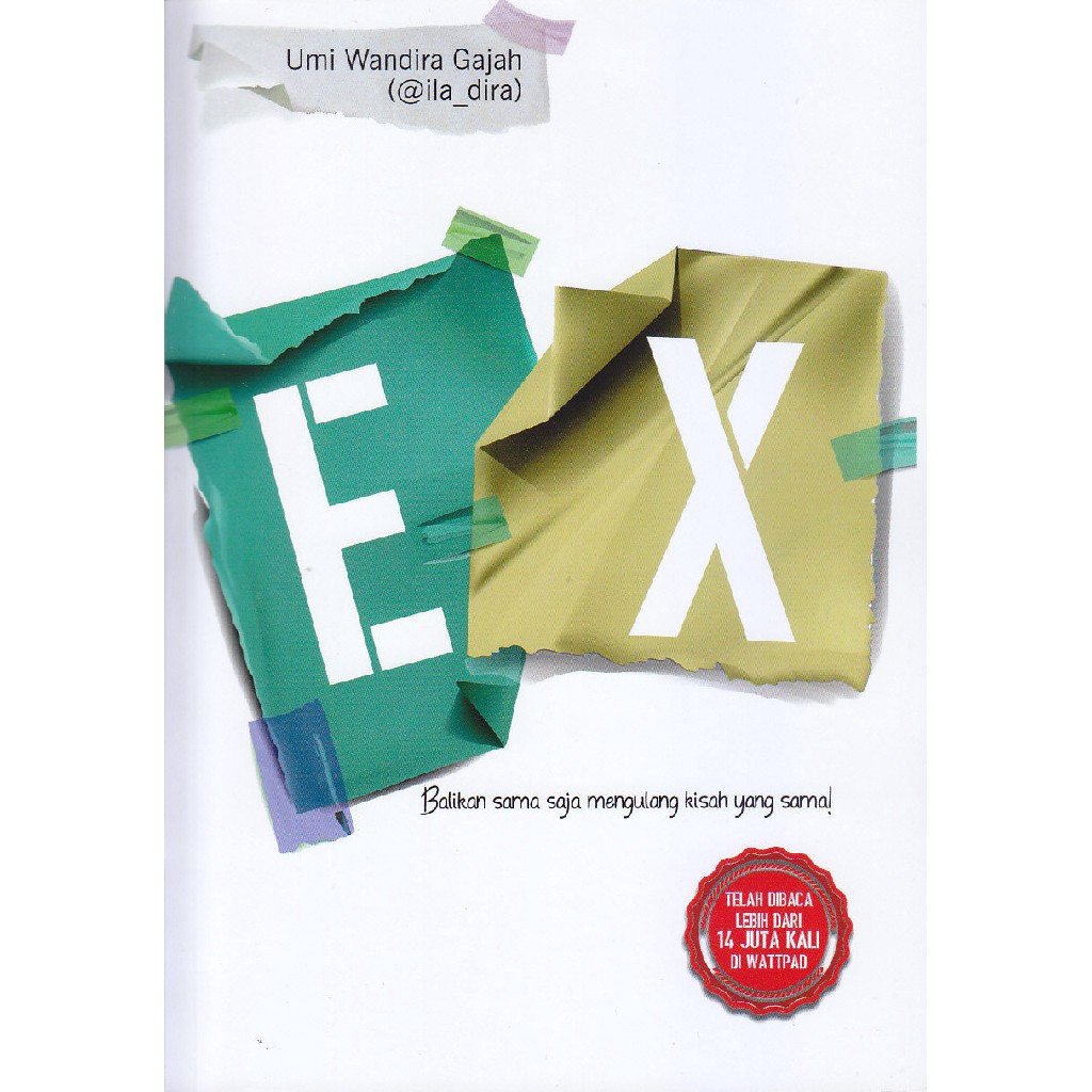 Novel Ex - Umi Wandira Gajah