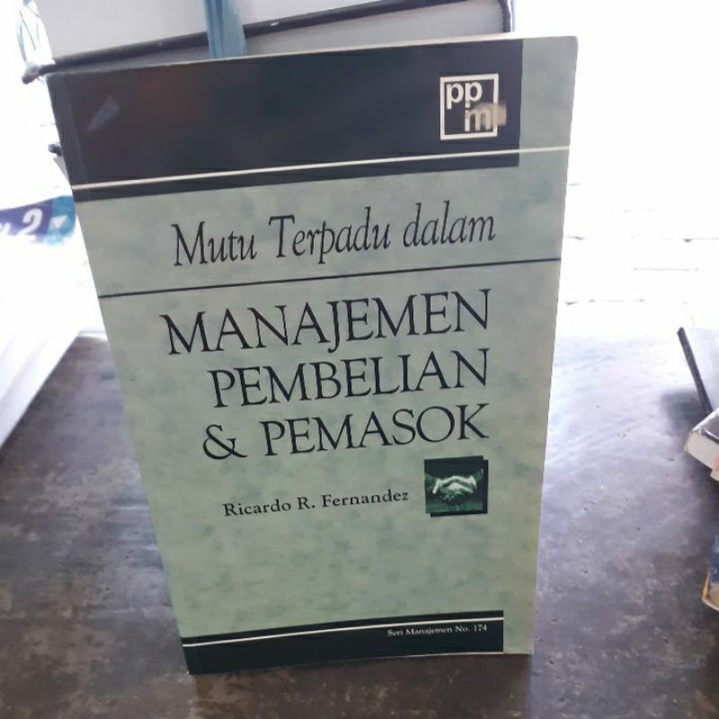

BUKU ORIGINAL MANAJEMEN PEMBELIAN DAN PEMASOK