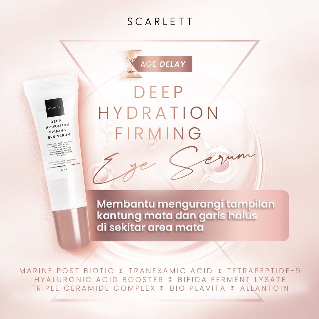 SCARLETT Whitening Deep Hydration Firming Eye Serum Indonesia / Age Delay Series Skincare Anti Aging / Gel Mata / Cleanser Facial Wash Essence Toner Day Night Cream Moisturizer Sunscreen Mask / Body Lotion Brightly Acne Package Paket Full Wajah Face Care