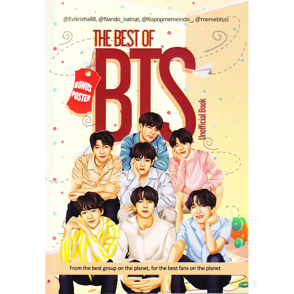 The Best Of Bts Unofficial Book - Evikristia88, Dkk. - Snowball Publishing