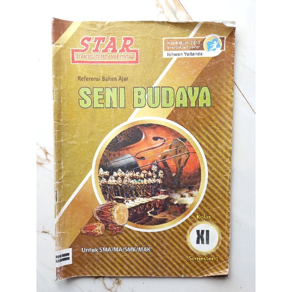 Buku LKS STAR Seni Budaya Kelas 11 Semester 1 SMA/MA/SMK/MAK Kurikulum 2013