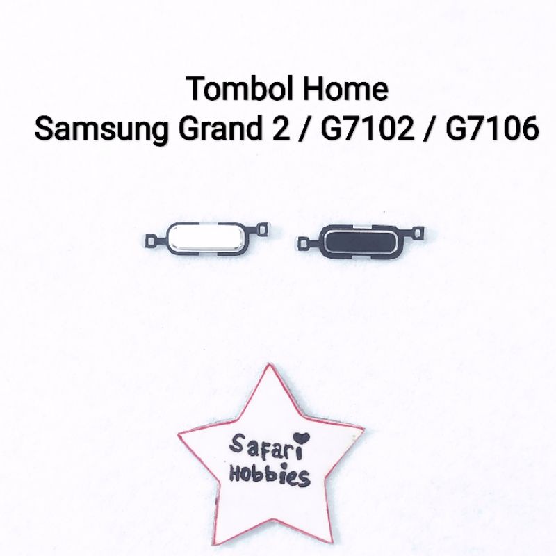 Tombol Home Samsung Grand 2 / G7102 / G7106