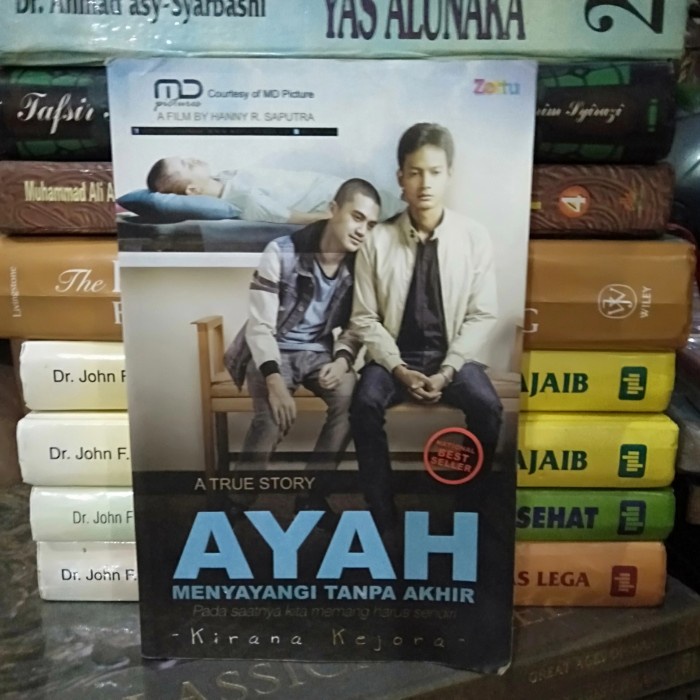 ORI NOVEL A STORY STORY AYAH MENYAYANGI TANPA AKHIR