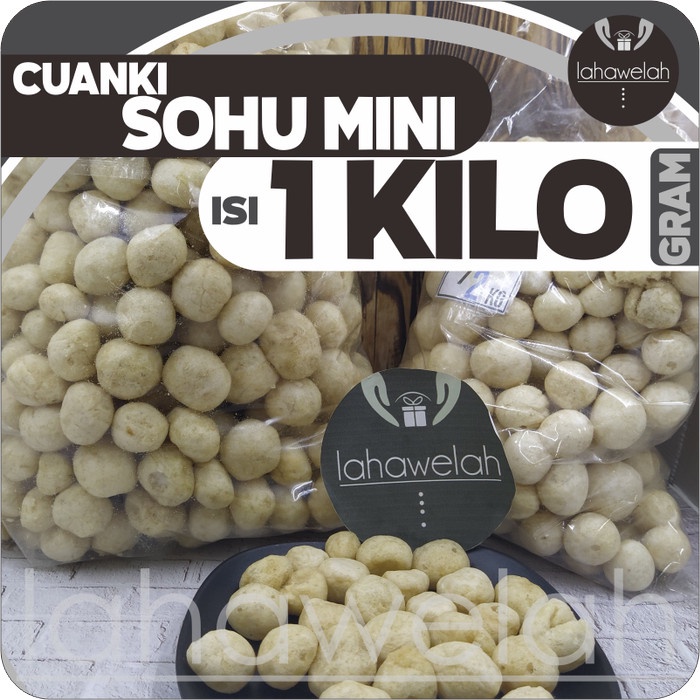 

1KG Cuanki Bulat SOHU MINI untuk toping Boci Baso Aci Seblak - BARU