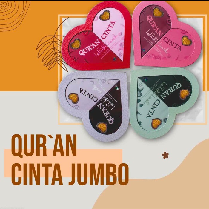 Quran cinta ukuran jumbo Hadiah terindah buat yang tercinta