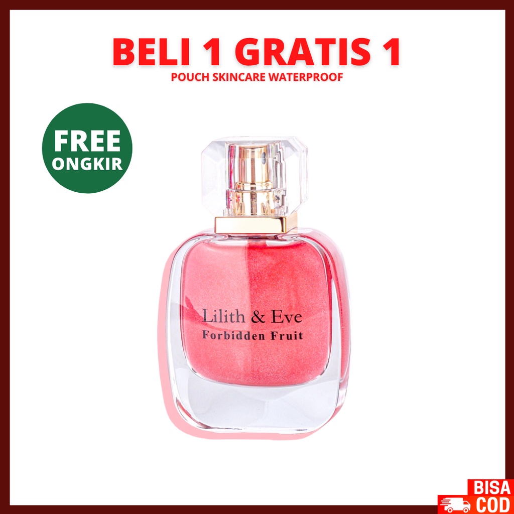 [ FREE GIFT ] Lilith and Eve Forbidden Fruit Eau De Parfume - EDP Perfume - Parfum Wanita 30ml