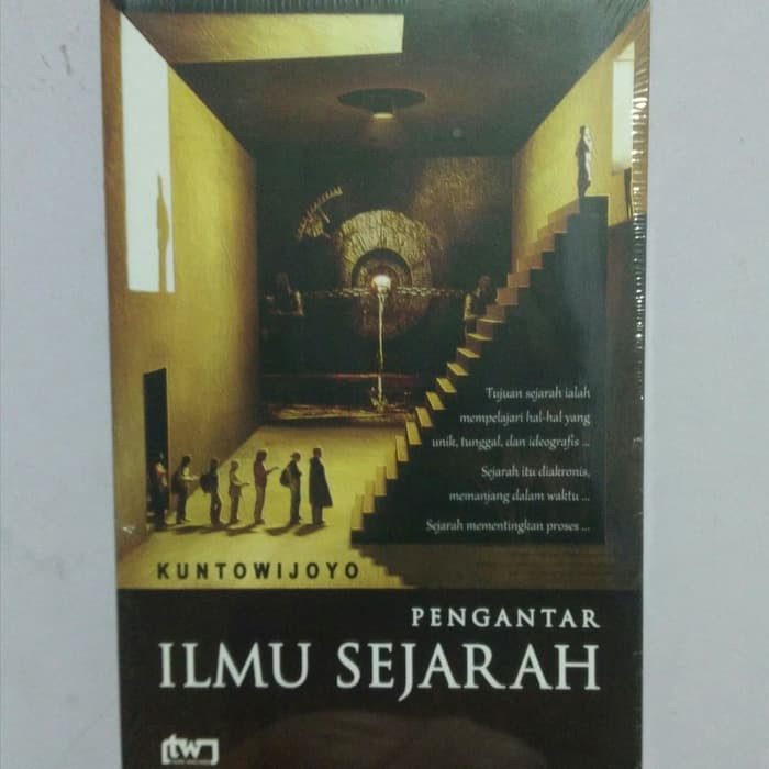 Buku Pengantar Ilmu Sejarah Kuntowijoyo Original