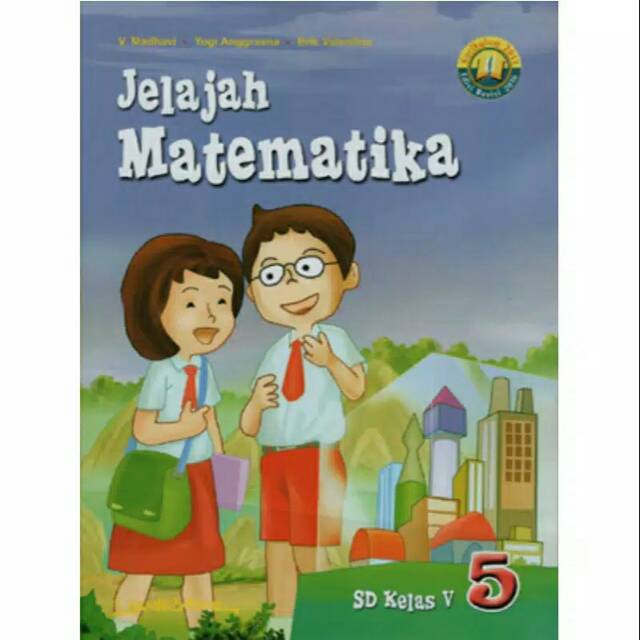 Jual Jelajah Matematika Kelas 5 Sd K13 Yudhistira Indonesiashopee Indonesia