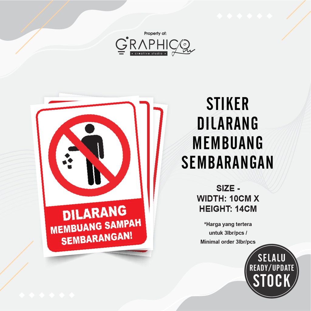 

Stiker Dilarang Buang Sampah - Per/3 lbr (10x14cm)