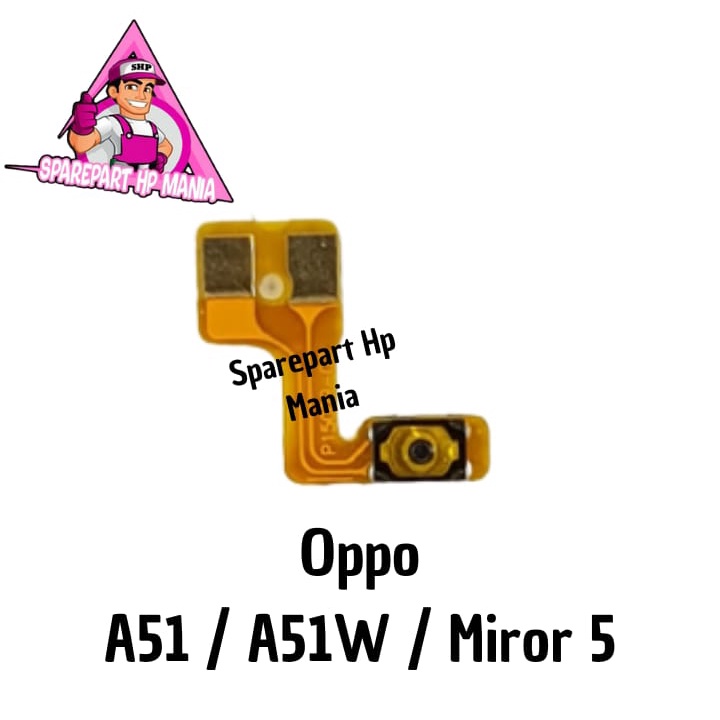 FLEXIBEL ON OFF OPPO A51 A51W MIROR 5 ORIGINAL FLEXIBEL SWITCH TOMBOL POWER