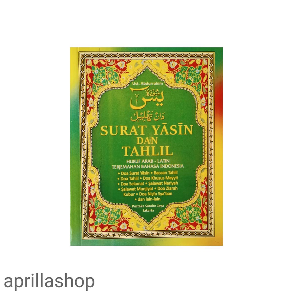 SURAT YASIN dan TAHLIL ASMAUL HUSNA