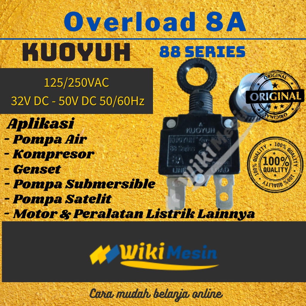 Overload Pompa Air 8A 88 Kuoyuh Overload Genset Overload Satelit submersibel Overload Kompresor