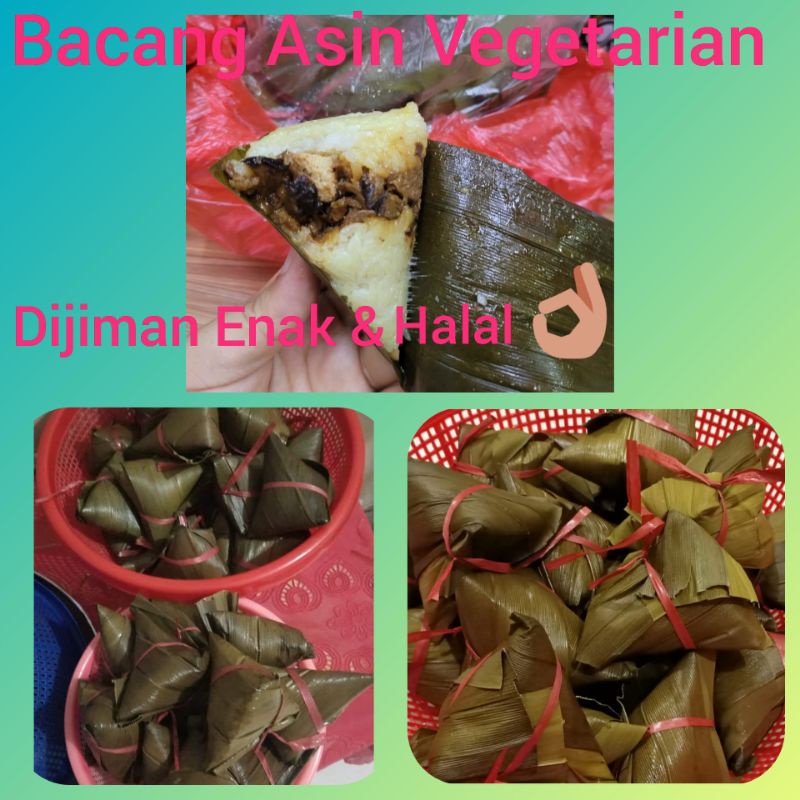 Bacang Ketan Asin Vegetarian Halal Asli Bacang Singkawang