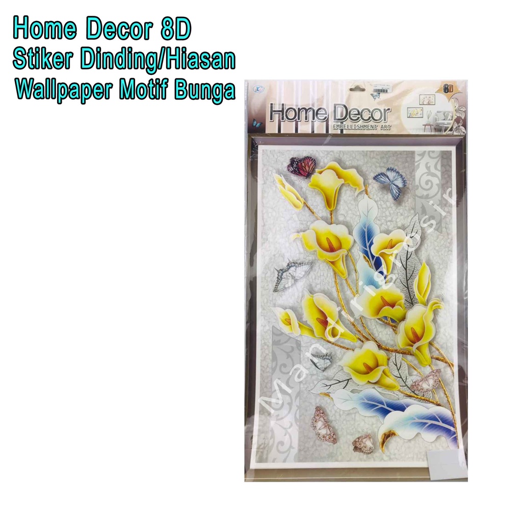 Sticker Dinding *Home Decor 8D * Wallpaper Motif Bunga * Hiasan