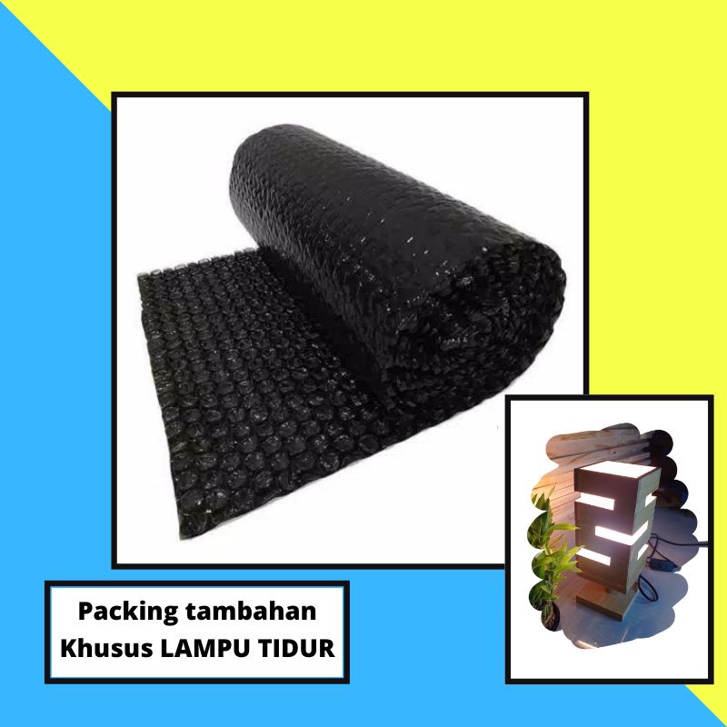 

PACKING TAMBAHAN KHUSUS LAMPU TIDUR BUBBLE WRAB