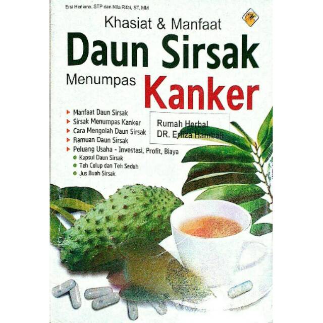 Buku Khasiat Manfaat Daun Sirsak Menumpas Kanker Indonesia